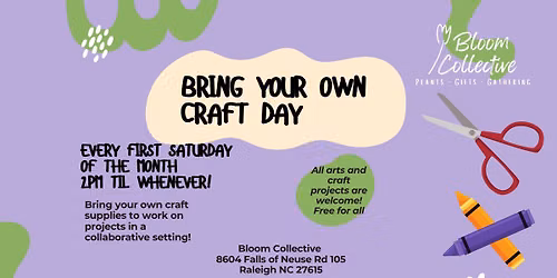 Bring Your Own Craft Day with Bloom!