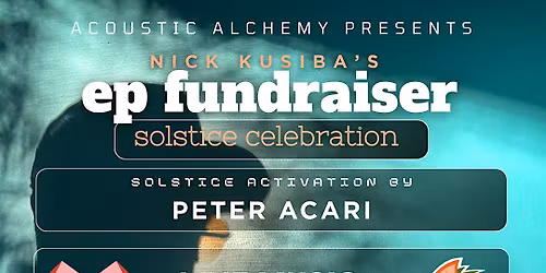 Nick Kusiba's ep fundraiser solstice celebration
