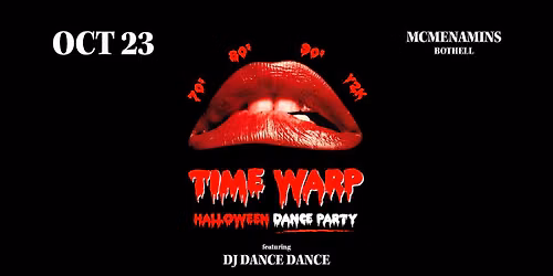 Time Warp: Halloween Dance Party - McMenamins Bothell \ud83d\udc8b