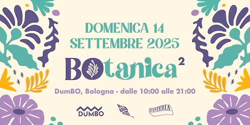 \ud83c\udf31 BOtanica \ud83c\udf31 Cultura del verde, pratiche sostenibili & aggregazione sociale | 14.09