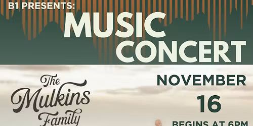 The Mulkins Family at B1