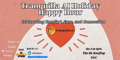 Tranquilla AI Holiday Happy Hour