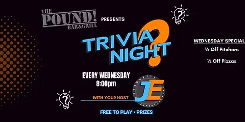 Trivia Night @ The Pound! Bar & Grill \ud83e\udde9\ud83c\udf79