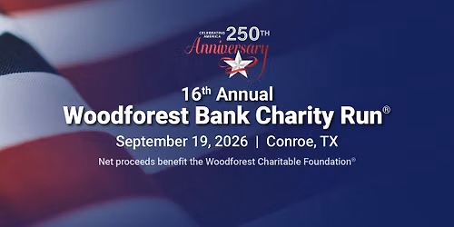 16th Annual Woodforest Bank Charity Run