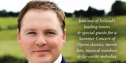 Patrick Hyland\u2019s Summer Serenade Concert - Friday 5th June 2026 (20:00) \u2014 The Moat Theatre