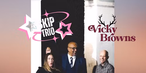 SKIP TRIO @VICKY BROWNS BAR