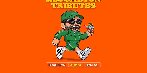 Reggaeton Tributes  [18+]