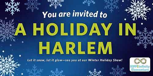 KIPP Infinity Elementary School \u2013 Winter Holiday Show