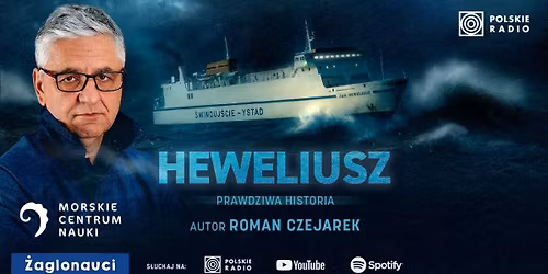 \u201eOdkrywanie tajemniczej historii Heweliusza\u201d - spotkanie z Romanem Czejarkiem w ramach "\u017baglonaut\u00f3w"