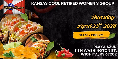 Kansas Cool Retired Women - ICT April Luncheon