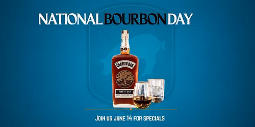 National Bourbon Day ( Fort Collins)