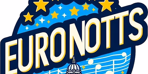 EuroNotts - 7th February 