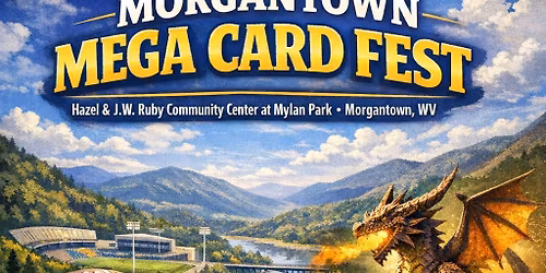 Morgantown Mega Card Fest