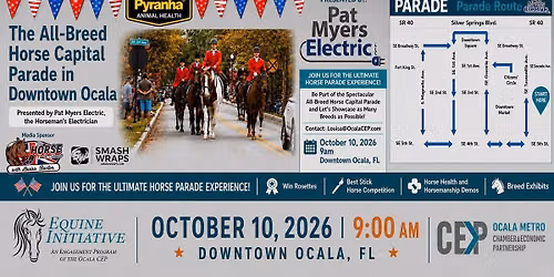 The All-Breed Horse Capital Parade, presented by Pat Myers Electric  and Pyranha Animal Health