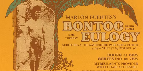 BONTOC EULOGY - Free screening in celebration of AAPI Heritage Month