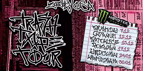 ZDECH\u0141Y OSA TRASH TAPE TOUR | POZNA\u0143