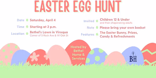 Community Easter Egg Hunt Hosted By Bethel Home & Services