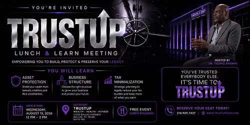 TRUSTUP LUNCH & LEARN MEETING
