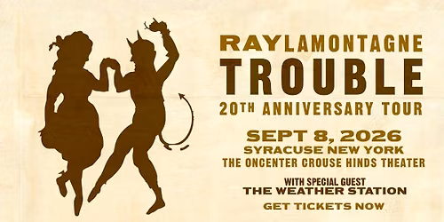 Ray LaMontagne - Trouble 20th Anniversary Tour