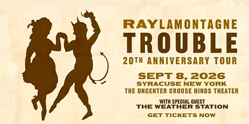 Ray LaMontagne - Trouble 20th Anniversary Tour