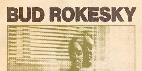 Bud Rokesky Album Tour