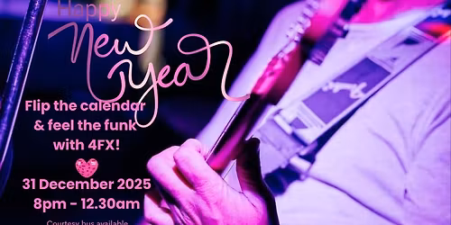 New Years Eve with 4FX!