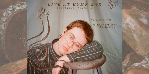Maisie B. Live at Hymn Bar (Adelaide) with short snarl + Adela May