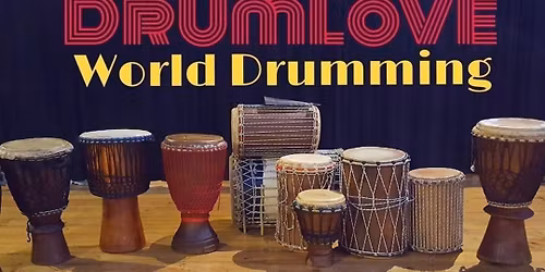 Drumlove weekly workshop