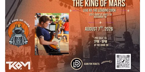 The King of Mars at The Loading Dock