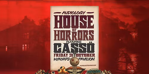 HOUSE OF HORRORS Ft. CASSO (UK) | AUCKLAND
