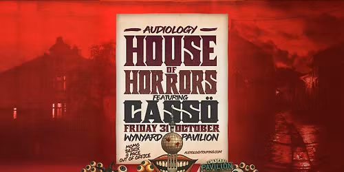 HOUSE OF HORRORS Ft. CASSO (UK) | AUCKLAND