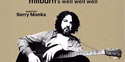 Joe Carnall (Milburn) with Sorry Monks at The Joiners, Southampton 