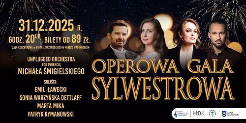 Zako\u0144cz rok w wielkim stylu! Operowa Gala Sylwestrowa