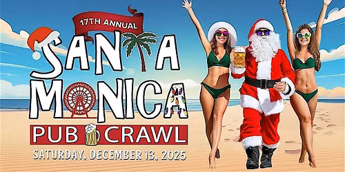 17th Annual SANTA Monica Pub Crawl