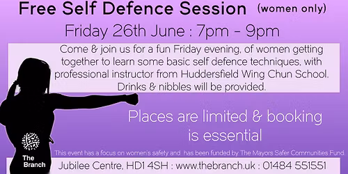 Self Defence Session (women only & free to attend)