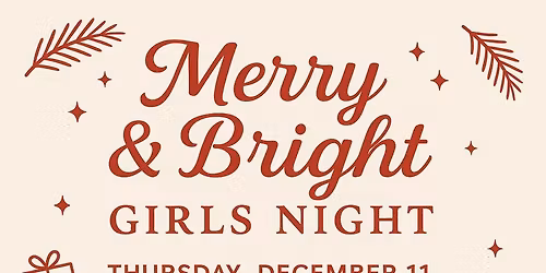 Blush - Merry & Bright Girls Night
