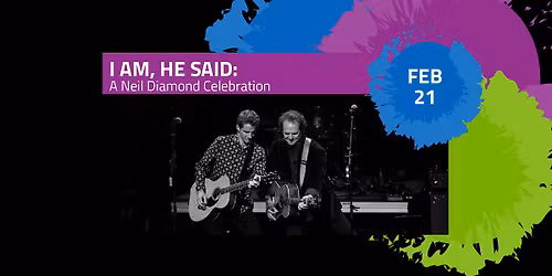 I Am, He Said: A Neil Diamond Celebration