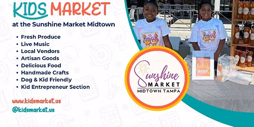 Kids Market at the Sunshine Market