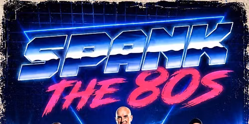 SPANK the 80s