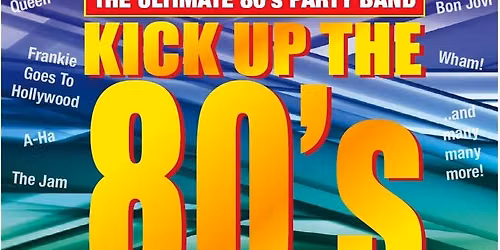 Kick Up The 80's