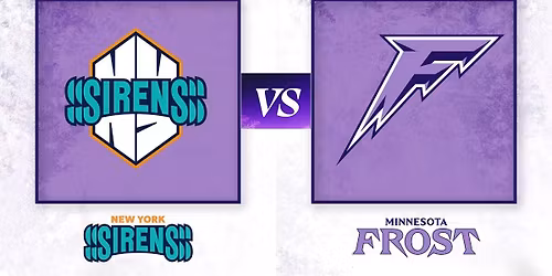 Minnesota Frost at New York Sirens at Prudential Center