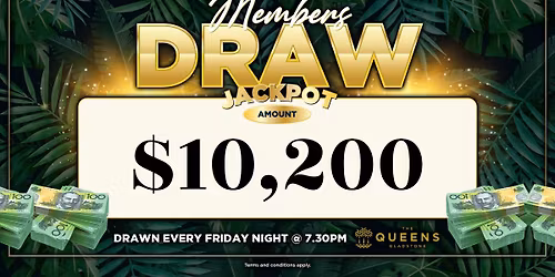 Members Draw $10,200 I The Queens Hotel Gladstone