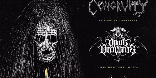 Congruity \/ Opus Draconis \/ Azzaya - RCA CLUB LISBOA