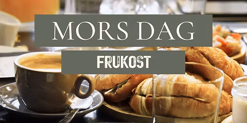 Morsdag Frukost