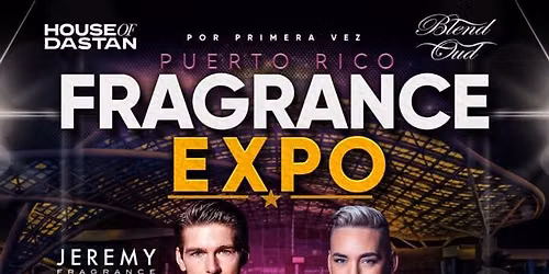 Puerto Rico Fragrance Expo \ud83c\uddf5\ud83c\uddf7