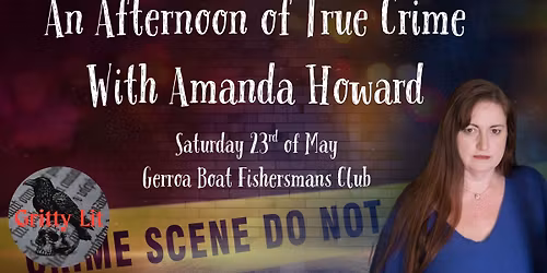 An Afternoon of True Crime with Amanda Howard