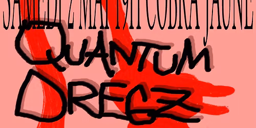 RATTUS - Quantum Dregz \/ Saison 2 @Cobra Jaune