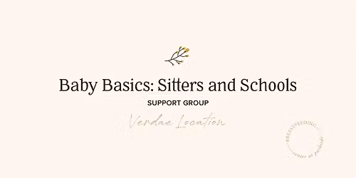 Basics: Sitters and Schools