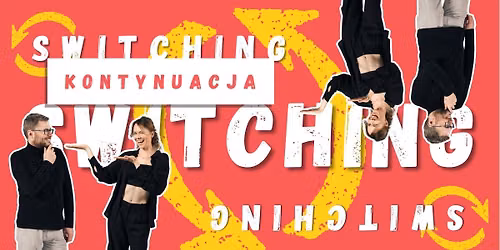 SWITCHING - kontynuacja