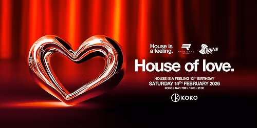 HOUSE OF LOVE @ KOKO